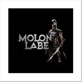 Molon Labe Posters and Art